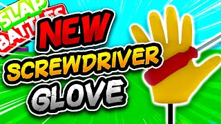 New SCREWDRIVER Glove🔩 & SECRET GLOVE!!👀 - Slap Battles Roblox