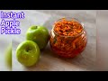 Apple Pickle Recipe Quick Apple Pickle Vegan Fruit Pickle No Preservative Achar Homemade