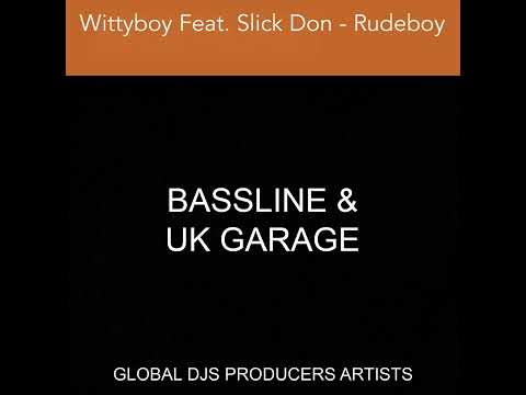 Wittyboy Feat. Slick Don - Rudeboy