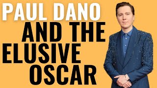 Paul Dano and the Elusive Oscar | Why He&#39;s Never Been Nominated