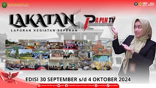 LAKATAN (Laporan Kegiatan Sepekan) Edisi 30 September s/d 4 Oktober 2024