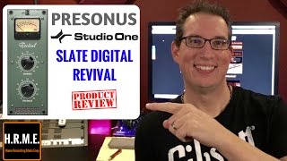 Video thumbnail for Presonus Studio One & Slate Digital Revival - Plugin by Home Recording Made Easy