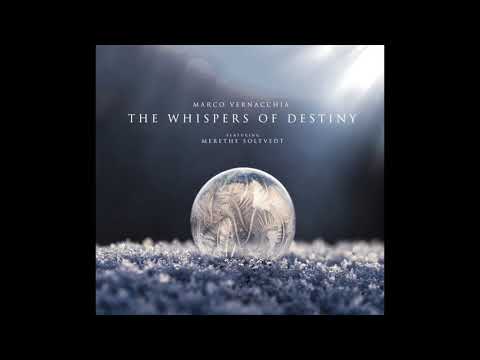 The Whispers of Destiny (featuring Merethe Soltvedt)