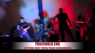 Threshold End - Mourning Incarnated Sonido en Vivo Pacho Cund