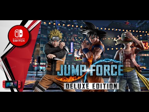 Jump Force Deluxe Edition Nintendo Switch Gameplay (Full Character & DLC)