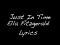 Lyrics Ella Fitzgerald - Just in Time