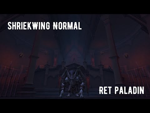 Castle Nathria Normal - Shriekwing - Ret Paladin PoV