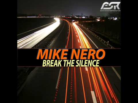 Mike Nero - Break The Silence (Active Sense Records)
