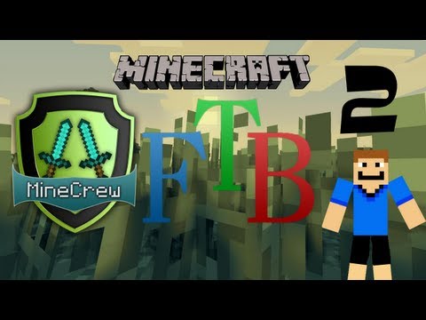Minecrew FTB - Episode 2 -  The Grapple Factory