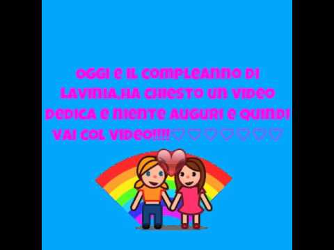 Auguri Lavinia♡♡♡♡