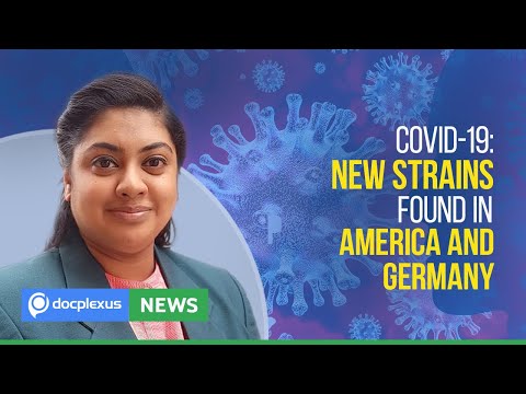 New Strains Of SARS-CoV-2 Found In America And Germany, And Many More