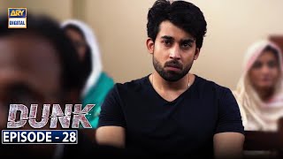 Dunk Episode 28 Subtitle Eng - 10th July 2021 - AR