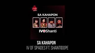 Sa Kahapon - IV Of Spades X Shanti Dope