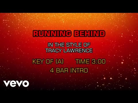 Running Behind - Tracy Lawrence