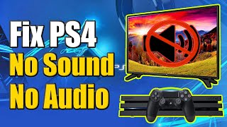 How to Fix PS4 No Sound on TV or Headphones! (Fast Method!)