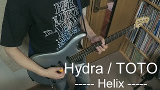 Toto - Hydra (Guitar Cover) Line 6 Helix LT スティーブルカサー完全カバー