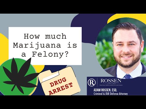 How much weed must I possess for a felony charge?
