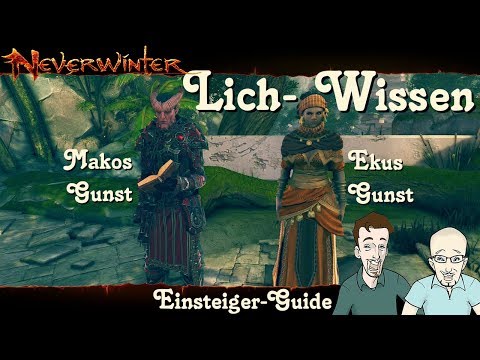NEVERWINTER: Makos Gunst - Ekus Gunst (Lichwissen) Einsteiger-Guide - Anfänger Tutorial PS4 deutsch