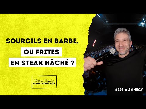 Voilà comment marche mon cerveau... - #293 à ANNECY - VERINO CLASSICS