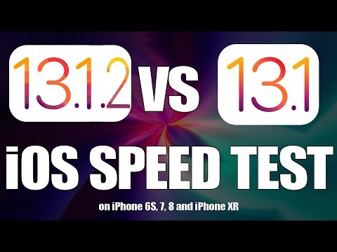 iOS 13.1.2 Final vs iOS 13.1.1 Speed Test on iPhone 6S, 7, 8 and iPhone XR