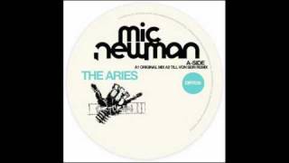 Mic Newman - The Aries