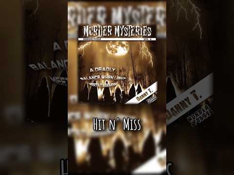 Hit n' Miss - Murder Posse, Danny T. (Hosted by Murder Posse)  #phonk #dannytechaholic