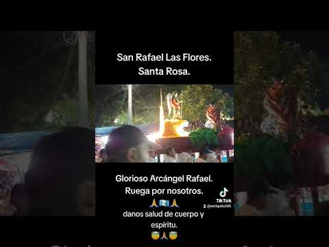 solemne procesion del santo patrono san Rafael Arcángel 23/10/2023 San Rafael Las Flores Santa Rosa