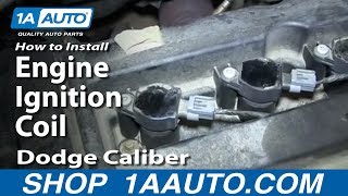 How to Replace Ignition Coils 07-12 Dodge Caliber