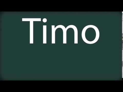 How to pronounce Timo