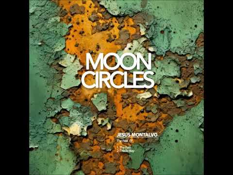 Jesus Montalvo - The Fast (Original Mix) [MOONCIRCLES RECORDS]
