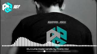 Download lagu CUMA MODAL KENDIS BY ANDRE MIX REMIX DISCO TANAH 2024 mp3 Download lagu CUMA MODAL KENDIS BY ANDRE MIX REMIX DISCO TANAH 2024 mp3
