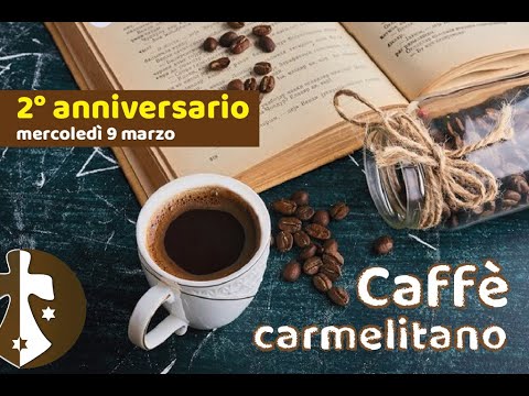 Compleanno del Caffè Carmelitano 2022