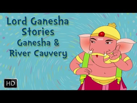 Lord Ganesha Stories - Ganesha Brings River Kaveri to Earth