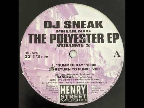 DJ Sneak - The Polyester EP (Volume 2) [Full EP]