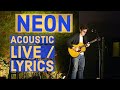 John Mayer - Neon (Acoustic Live)