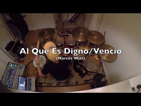 Al Que Es Digno & Venció || Marcos Witt || 25 || DRUM COVER