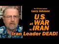 U S At WAR W IRAN IRANIAN LEADER DEAD