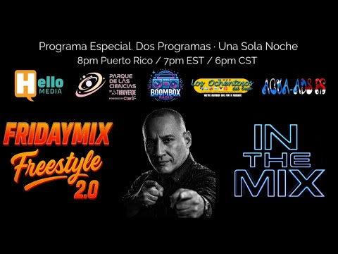 Baron Lopez Fridaymix & In The Mix Programa Especial.Live/En Vivo 2/13/26
