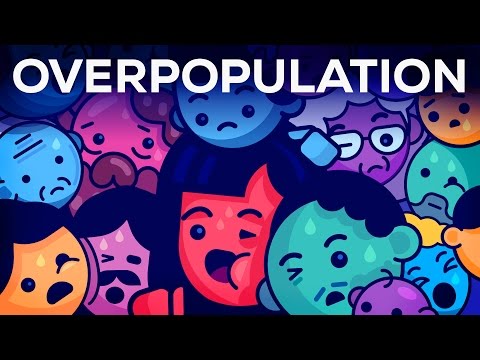 Overpopulation Is One of the Biggest Issues of Our Time...