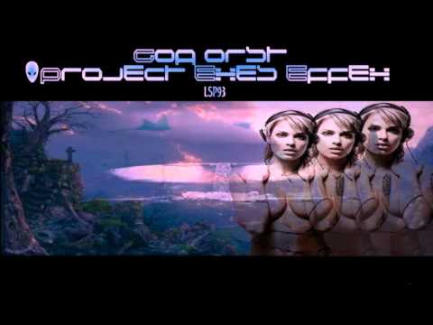 Goa orst - Project Exes Effex DJ SET (Dark Psy)