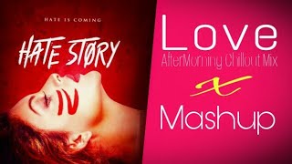 Hate Story 4 DJ MASHUP