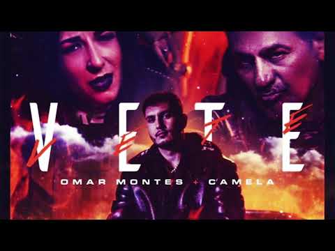 Omar Montes, Camela - Vete