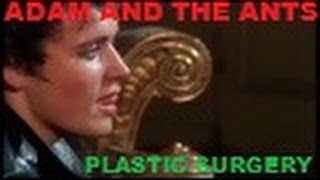 Adam and the Ants Plastic Surgery/Jubilee Promo Video