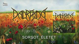 Dalriada - Igazi tűz (Hivatalos szöveges videó / Official lyric video)