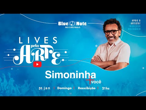 Blue Note Apresenta: Lives pela Arte - Simoninha