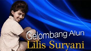 Download lagu #LILISSURYANI#Gelombang Alun ( with Lyric ) mp3