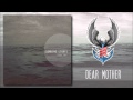 Sending Lights - Dear Mother 