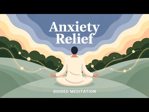 Anxiety Relief Sanctuary Guided Meditation with Psychological Insights