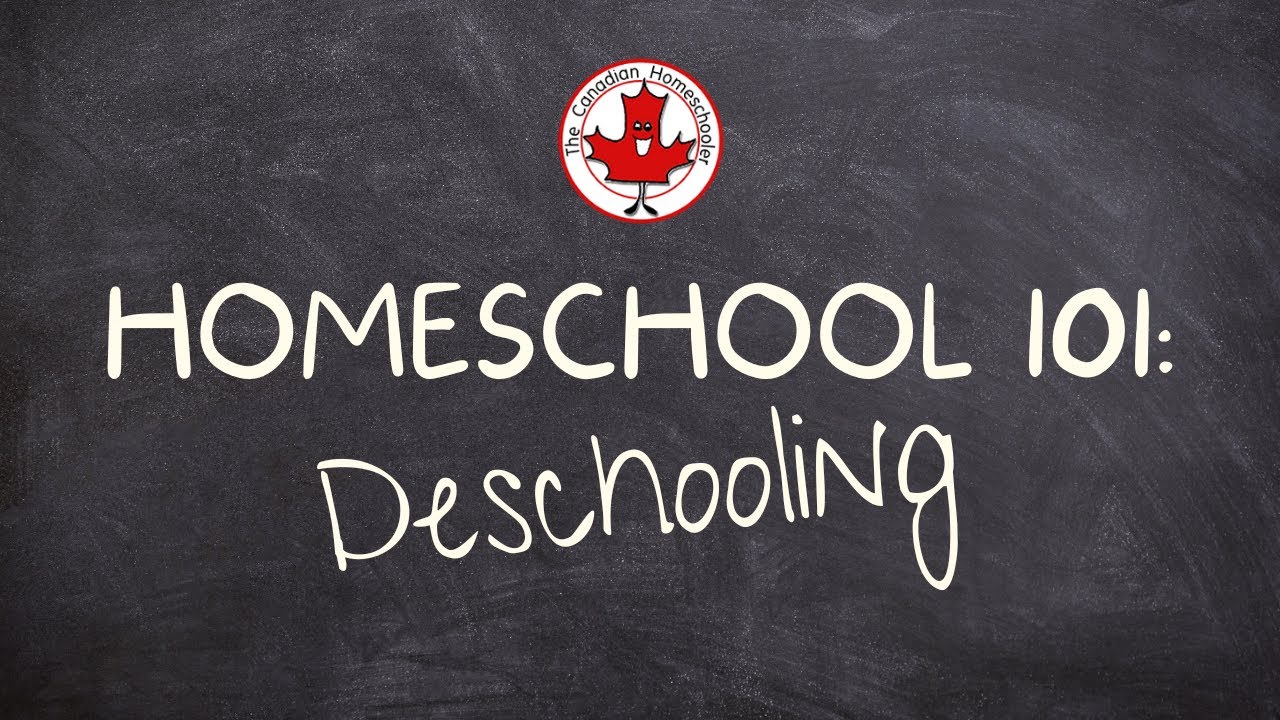 Homeschooling 101: Deschooling