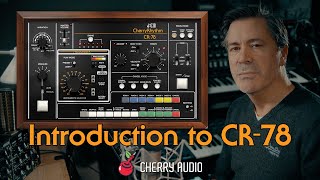 Video thumbnail for Introduction to Cherry Audio's CR-78 Drum Machine by Cherry Audio
